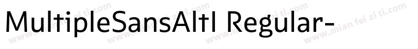 MultipleSansAltI Regular字体转换